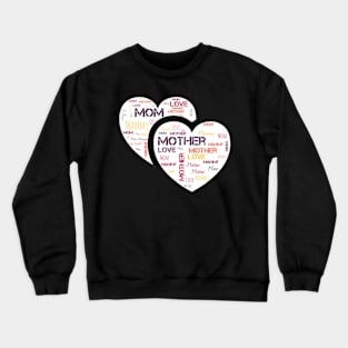 Mother's Day Crewneck Sweatshirt